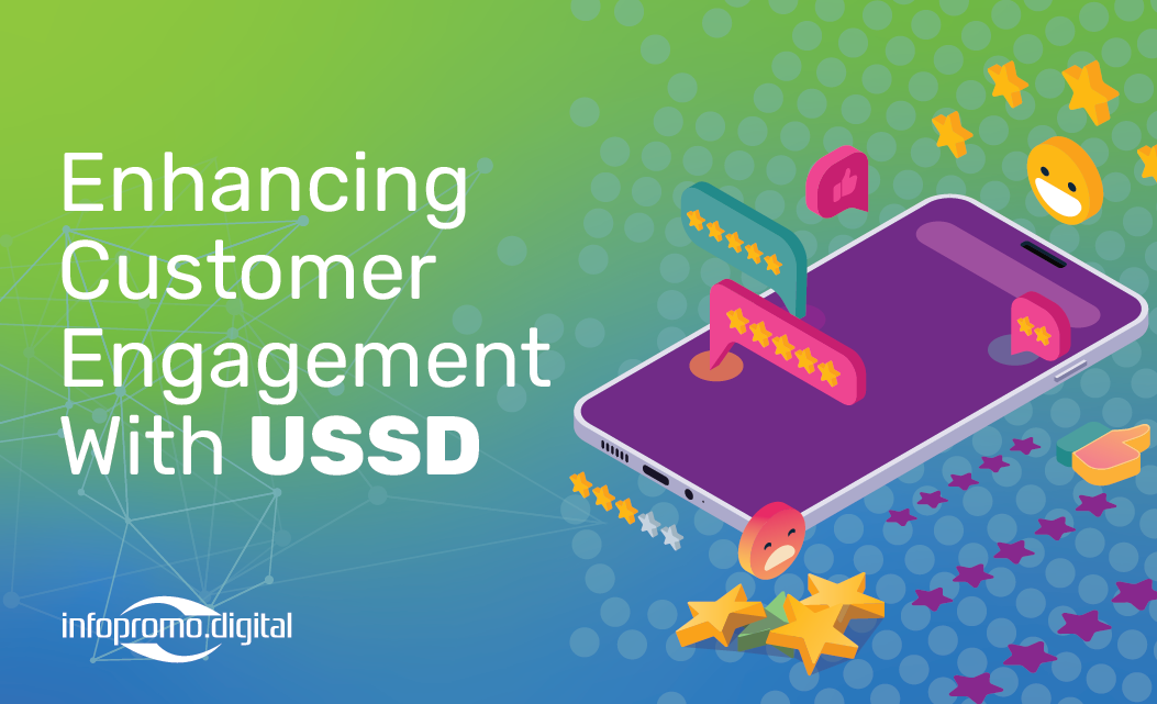 Customer Interactions - Engagement With USSD